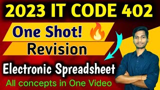 Electronic Spreadsheet One Shot video  class 10 Information technology code 402 [upl. by Einnhoj]