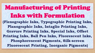 Manufacturing of Printing Inks with Formulation [upl. by Sonitnatsnoc631]