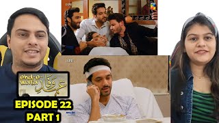 EhdeWafa Episode 22 Part 1 [upl. by Barboza57]