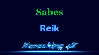 Reik Sabes Karaoke 4K [upl. by Doria]