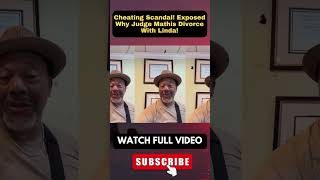 Cheating Scandal Exposed Why Judge Mathis Divorced Linda We Didnt Expect This PART 1 [upl. by Kym75]