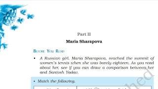 Reach for the Top  Part 2 Maria Sharapova  Class 9 English  Beehive chapter 8 [upl. by Caffrey]