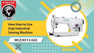 How to Use ZOJE Lockstitch Sewing Machine  MCZJ9513G02 [upl. by Nohtan]