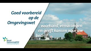 De Omgevingswet en belangrijkste veranderingen voor de industrie  Royal HaskoningDHV [upl. by Ailices]