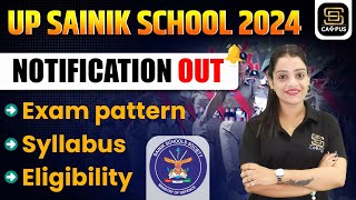 UP Sainik School Notification Out 2025  UP Sainik School EligibilityExam Date Know All Details [upl. by Sarad]