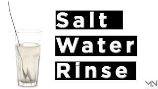 Salt Water Mouth Rinse for Gingivitis  Simple safe and effective for gum health  Do Not Swallow [upl. by Atenaz]