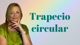 TRAPECIO CIRCULAR [upl. by Ettedranreb]