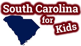 South Carolina for Kids  US States Learning Video [upl. by Naesad]