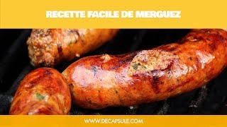 Recette facile de saucisse merguez maison  La Décapsule [upl. by Kirtley]