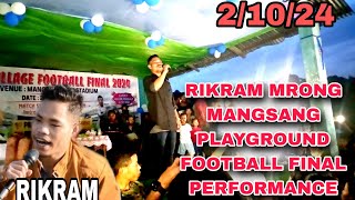 JIKAN ONGEN HINDRIMEN RIKRAM MRONG MANGSANG PLAYGROUND FOOTBALL FINAL PERFORMANCE 🏟️ Rikrammrong [upl. by Enail]