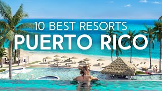 Top 10 Resorts in Puerto Rico [upl. by Olson649]