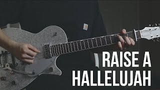 Raise A Hallelujah  Electric Guitar Playthrough  Jonathan David amp Melissa Helser [upl. by Trueman579]