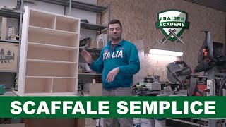 Scaffale in Legno fai da te semplice con Stefano il Falegname  Fraiser Academy [upl. by Bogart]