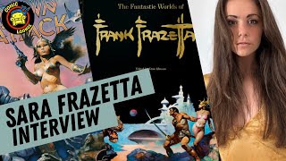 SARA FRAZETTA Talks the Frazetta Taschen Book and the FrazettaVerse Comics [upl. by Fortuna391]