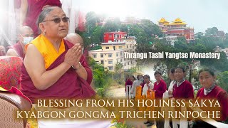 A Sacred Journey Blessings from HH Sakya Trichen Rinpoche at Thrangu Tashi Yangtse Monastery [upl. by Menendez]