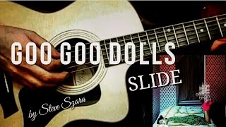 GOO GOO DOLLS SLIDE ACOUSTIC GUITAR [upl. by Htiekal]