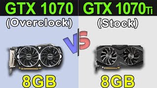 GTX 1070 Overclock VS GTX 1070 Ti Stock  New Games Benchmarks [upl. by Kus]