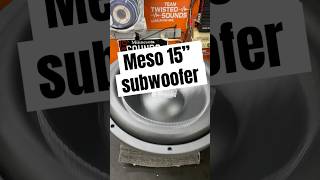 Meso 15 hiphop caraudio subwoofer audioequipment ctsounds basshead speaker hz carstereo [upl. by Rellia]