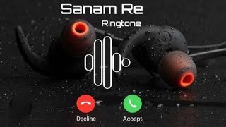 Sanam re  Ringtone [upl. by Larrabee]