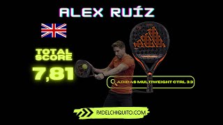 Adidas MultiWeight CTRL 2024  Alex Ruiz padel Racquet Review Versatile and Powerful Groundstrokes [upl. by Seugram]