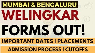 Welingkar Mumbai amp Bengaluru forms are out Admission process Cutoffs Placements  Apply or not [upl. by Chansoo]