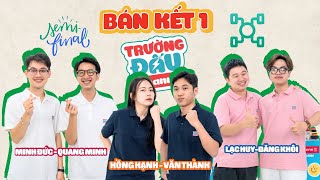 TRƯỜNG ĐẤU SCHANNEL 1  VÒNG BÁN KẾT Khởi đầu suôn sẻ của 3 team đầu tiên [upl. by Coryden398]