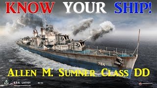 World of Warships  Know Your Ship 18  Allen M Sumner Class Destroyers [upl. by Winchester75]