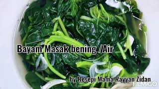 Bayam Masak BeningAir [upl. by Adlesirc]