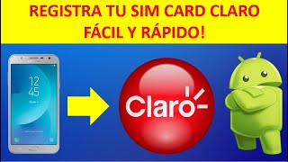 Como Registrar Tu SIM CARD CLARO a TU NOMBRE FÁCIL Y RÁPIDO 2021 [upl. by Rodi]