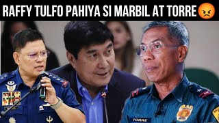 RAFFY TULFO NAKIALAM NA SA KOJC NAPAHIYA SI TORRE [upl. by Ellierim]