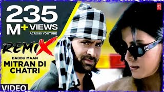 Mitran Di Chatri Ta Udd Gyi Remix  Mitran Di Chatri Dhol Remix  Babbu Maan New Dj Remix Song160 [upl. by Chery]