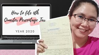 HOW TO FILE FORM 2551Q  4TH QUARTER PERCENTAGE TAX 2020 [upl. by Eelegna]