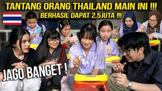 TANTANG ORANG THAILAND MAIN INI DAPAT 25 JUTA [upl. by Revert]