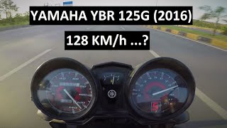 YBR 125 Top speed  How I achieved 128 kph speed [upl. by Hnad]