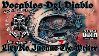 Liryko Insane  Vocablos del diablo  Los Clandestinos [upl. by Belle]