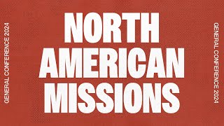 North American Missions Service  UPCIGC24 [upl. by Initsed]