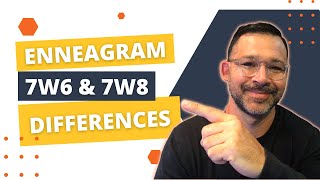 7w6 and 7w8  Enneagram 7 Wings Description amp Differences [upl. by Lotsirb]