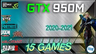 🟢NVIDIA GTX 950M in 15 GAMES  20212022 [upl. by Adidnere]