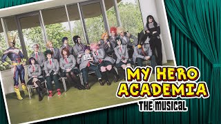 My Hero Academia The Musical SUBBED [upl. by Luisa]