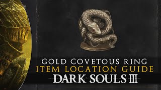 Dark Souls 3  Covetous Gold Serpent Ring  Location Guide [upl. by Nellaf]