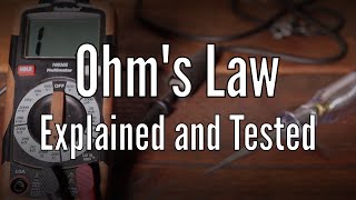 Ohms Law Explained and Tested [upl. by Matthaeus390]