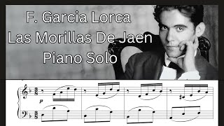 Las Morillas De Jaen Garcia Lorca  Piano Solo and Sheet Music [upl. by Waldron]