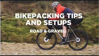 Bikepacking Tips and Setups  Road amp Gravel [upl. by Hercule]