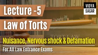 Law of Torts Lecture  5  Nuisance Nervous shock amp Defamation in Tort  For All Law Entrance Exams [upl. by Herson]