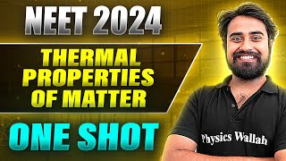 THERMAL PROPERTIES OF MATTER in 1Shot FULL CHAPTER COVERAGE ConceptsPYQs  Prachand NEET 2024 [upl. by Arrekahs]