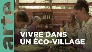 Vivre dans un écovillage  ARTE Family [upl. by Mckenna179]