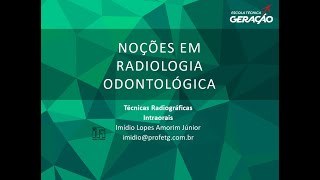 Aula  Radiologia Odontológica  Radiografias Intra Orais [upl. by Arim]