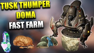 How To Kill A Tusk Thumper Doma Fast For Plains Of Eidolon Resource Farming Steel Path [upl. by Rossner172]