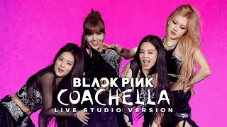 BLACKPINK  BOOMBAYAH  COACHELLA 2023 Live Band Studio Version [upl. by Icart]