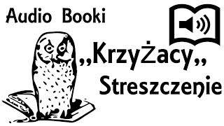 Krzyżacy Streszczenie [upl. by Redmer841]